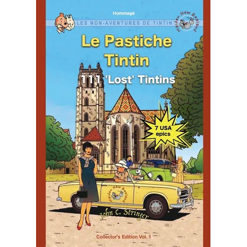 Le Pastiche Tintin, 111 'Lost' Tintins, Vol. 1: Les Non-Aventures de Tintin - Paperback