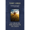 La Gracia Abundante de Dios - Paperback