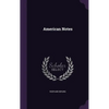 American Notes - Hardcover