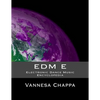 Edm E: Electronic Dance Music Encylopedia - Paperback