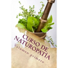 Curso de NATUROPATíA: Volumen Primero - Paperback