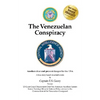 The Venezuelan Conspiracy - Paperback