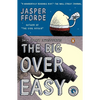 The Big Over Easy: A Nursery Crime - Paperback