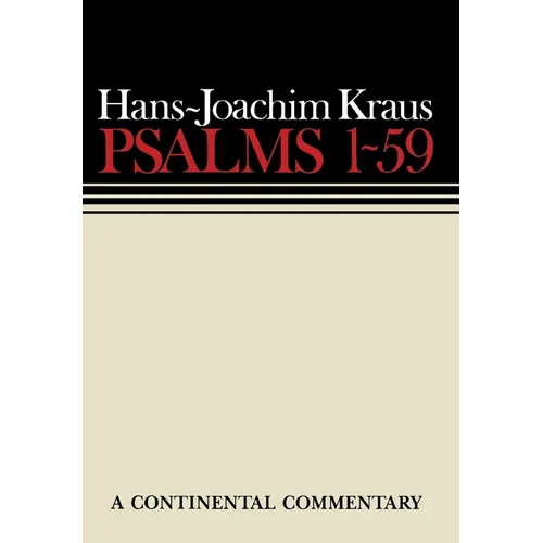 Psalms 1 - 59: Continental Commentaries - Hardcover