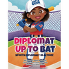 Diplomat Up to Bat - Hardcover
