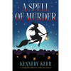 A Spell of Murder: A completely addictive witch cozy mystery - Paperback
