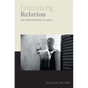 Embodying Relation: Art Photography in Mali - Paperback