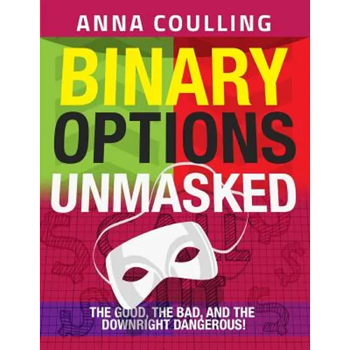 Binary Options Unmasked - Paperback