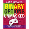 Binary Options Unmasked - Paperback