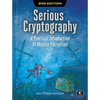 Serious Cryptography, 2nd Edition: A Practical Introduction to Modern Encryption - Paperback