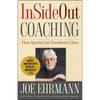 InSideOut Coaching: How Sports Can Transform Lives - Hardcover