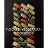 Nobu's Vegetarian Cookbook - Hardcover