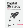 Digital Strategy: A Guide to Digital Business Transformation - Paperback