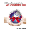 Craft and Pray Around the World: A Christmas Experience for Families - Paperback