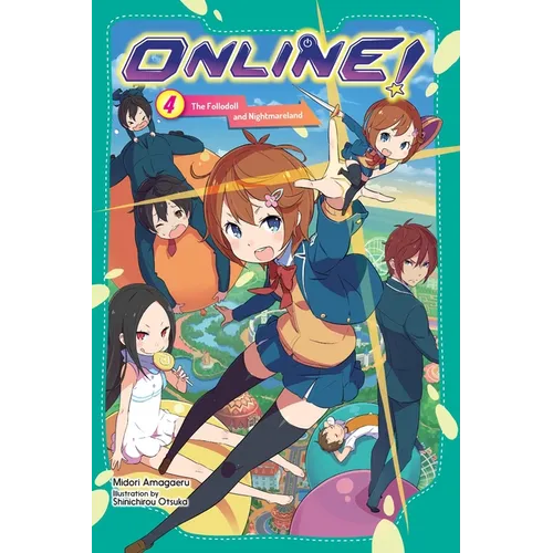 Online!, Vol. 4: The Follodoll and Nightmareland - Paperback