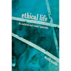 Ethical Life: Its Natural and Social Histories - Paperback