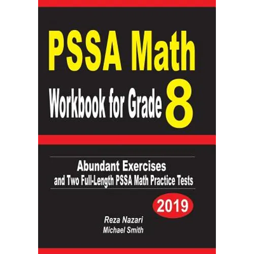 PSSA Math Workbook for Grade 8: Abundant Exercises and Two Full-Length PSSA Math Practice Tests - Paperback