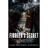 The Fiddler's Secret: Volume 6 - Paperback