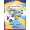 Prop and Friends: Prop and Oz, the Osprey - Hardcover