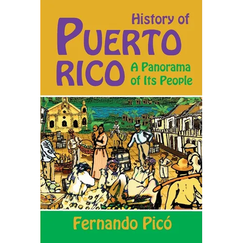 History of Puerto Rico - Paperback
