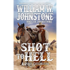 Shot to Hell - Mass Market Paperbound