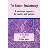 The Cancer Breakthrough - Paperback