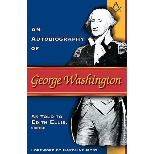 Autobiography of George Washington - Paperback