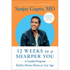 12 Weeks to a Sharper You: A Guided Program - Paperback