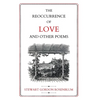 The Reoccurence of Love and Other Poems - Hardcover