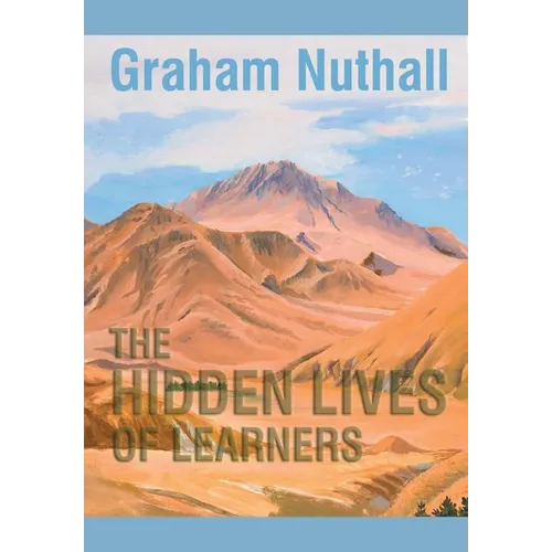 The Hidden Lives of Learners - Paperback