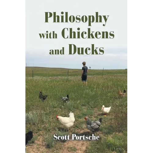 Philosophy with Chickens and Ducks - Paperback