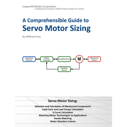 A Comprehensible Guide to Servo Motor Sizing - Paperback