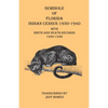Seminole of Florida Indian Census 1930-1940 With Birth and Death Records 1930-1938 - Paperback
