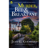 MURDER, BED & BREAKFAST an absolutely gripping cozy mystery novel - Paperback