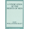 Vindication of the Rights of Men - Paperback