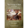 The Voyage of Bran Son of Febal to the Land of the Living - Paperback