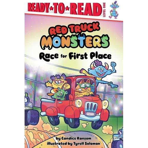 Race for First Place: Ready-To-Read Level 1 - Paperback