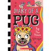 Pug the Prince: A Branches Book (Diary of a Pug #9): Volume 9 - Paperback