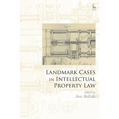 Landmark Cases in Intellectual Property Law - Paperback