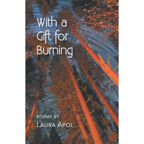 With a Gift for Burning - Paperback