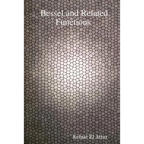 Bessel and Related Functions - Paperback