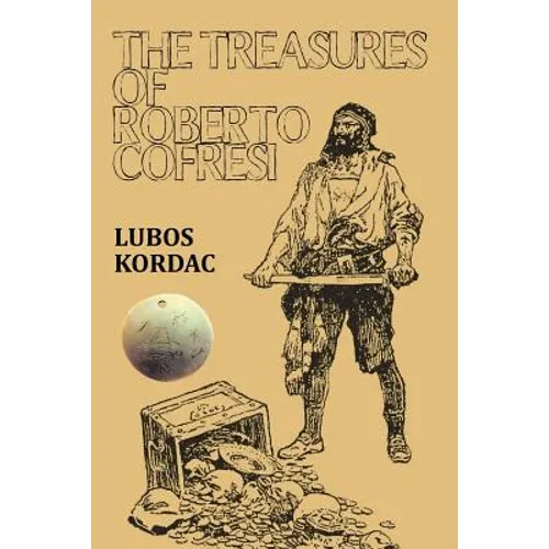 The Treasures of Roberto Cofresi - Paperback
