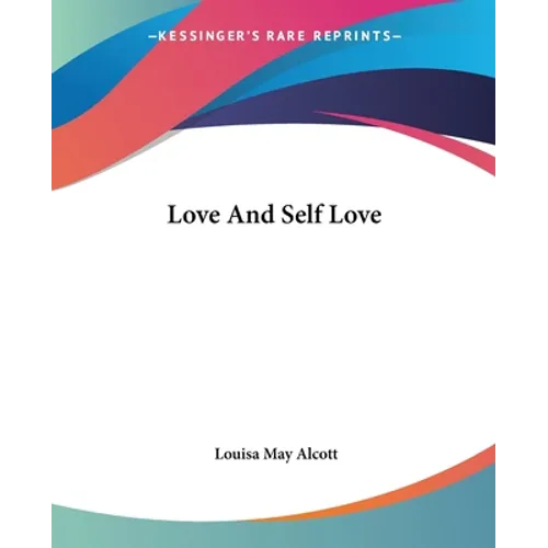 Love And Self Love - Paperback