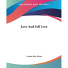 Love And Self Love - Paperback