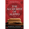 The Alchemist of Aleppo - Paperback