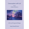 Conversations with God, Book 4: Awaken the Species - Hardcover