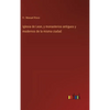 Iglesia de Leon, y monasterios antiguos y modernos de la misma ciudad - Hardcover