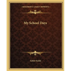 My School Days - Paperback