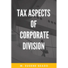Tax Aspects of Corporate Division - Paperback