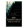 Mr. Fortune's Practice - Paperback